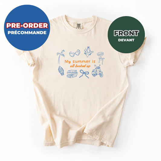 *PRE ORDER* MY SUMMER IS ALL BOOKED UP T-SHIRT