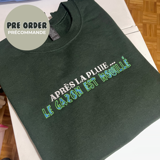 *PRE ORDER* APRÈS LA PLUIE CREWNECK