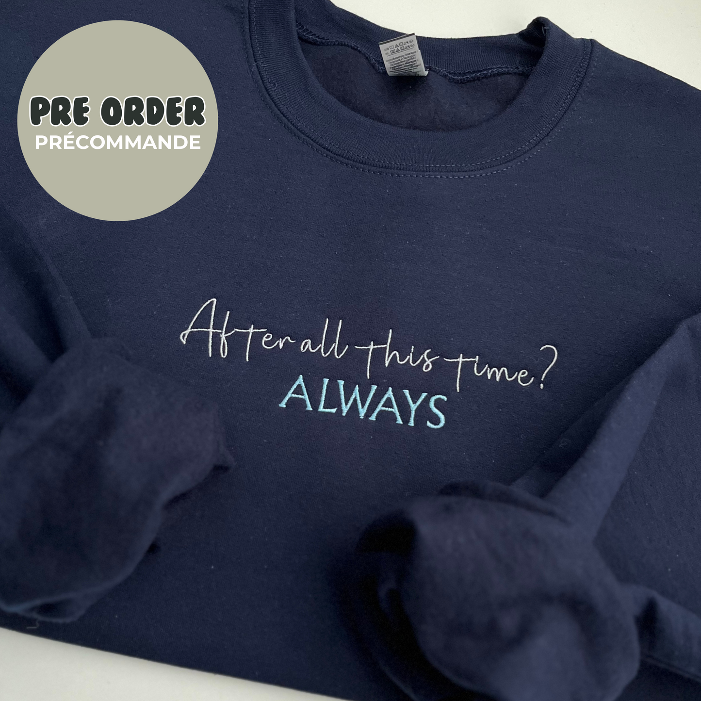 *PRE ORDER* AFTER ALL THIS TIME CREWNECK