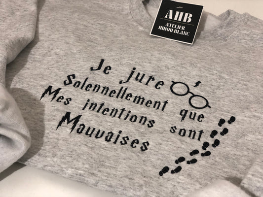 *PRE ORDER* MES INTENTIONS SONT MAUVAISES CREWNECK