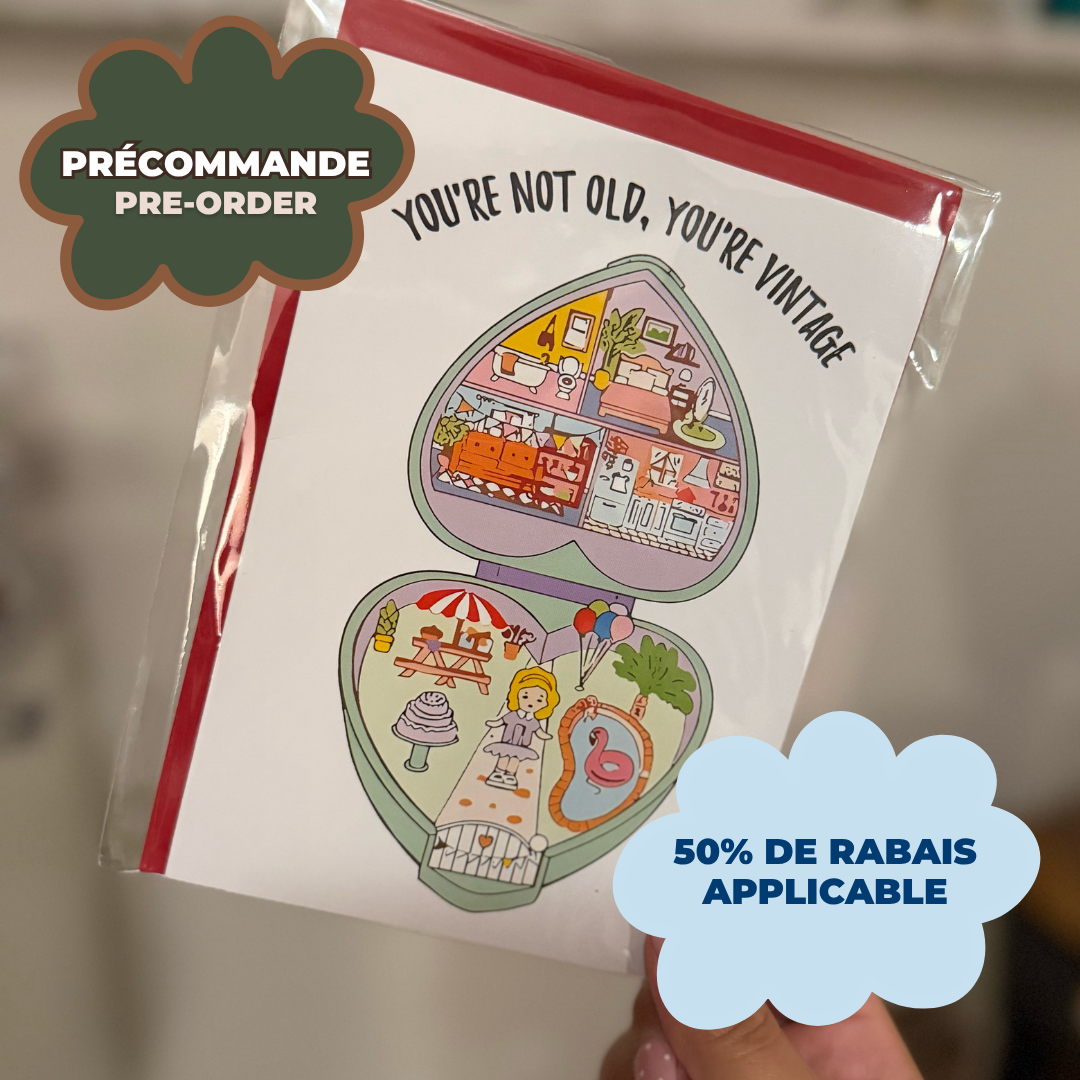 *PRÉCOMMANDE* CARTE D'ANNIVERSAIRE "YOU'RE NOT OLD"