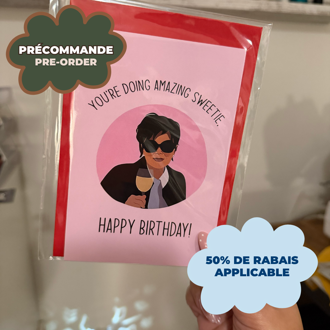 *PRÉCOMMANDE* CARTE D'ANNIVERSAIRE "YOU'RE DOING AMAZING"