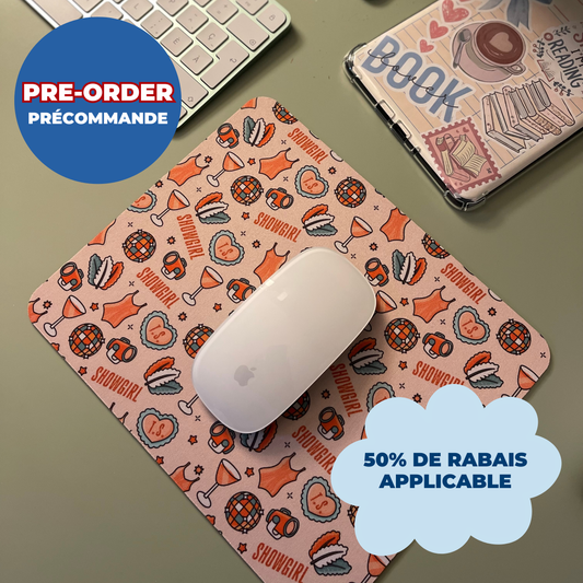 *PRÉCOMMANDE* Tapis de souris TS SHOWGIRL (VERSION 1)