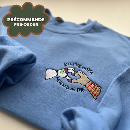 *PRÉCOMMANDE*  YOU'VE GOT A FRIEND CREWNECK