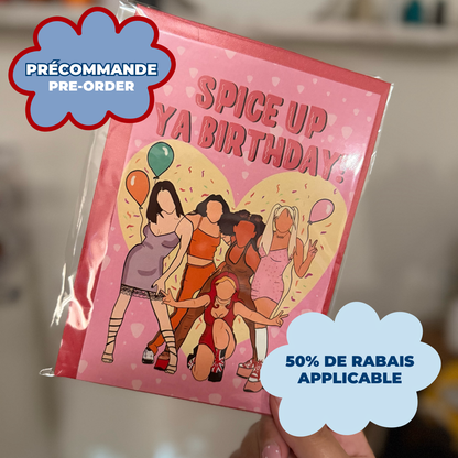 *PRE ORDER* SPICE UP YA BIRTHDAY CARD