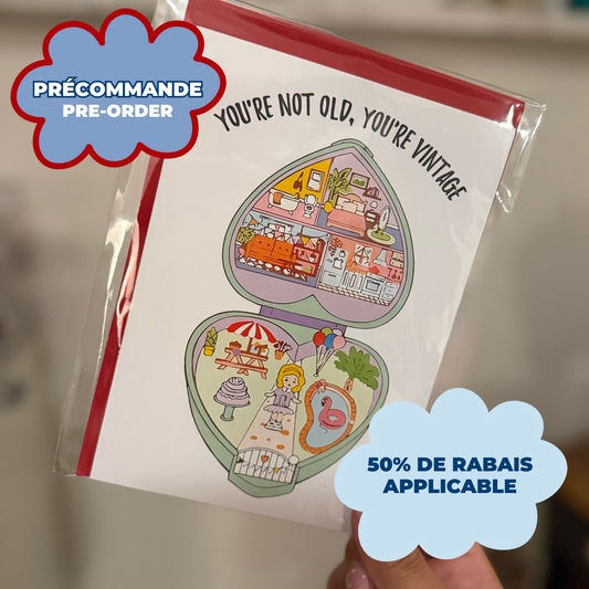 *PRE ORDER* YOU'RE NOT OLD BIRTHDAY CARD
